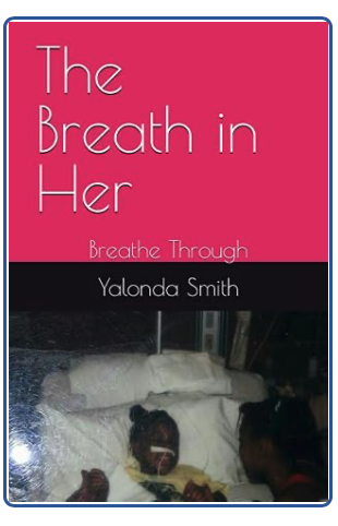 The Breath in Her: Breathe Through book cover